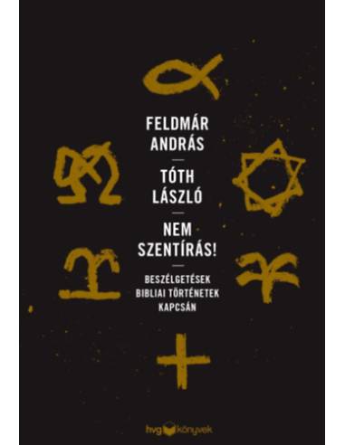 Nem Szentírás! - Beszélgetések bibliai történetek kapcsán
