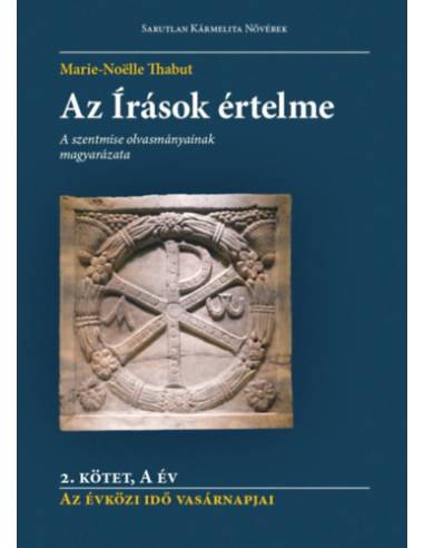 Az Írások értelme - 2. kötet - A év - Az évközi idő vasárnapjai