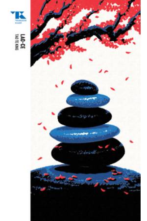 Tao te king - Trubadúr Zsebkönyvek 58.