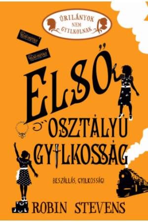Első osztályú gyilkosság - Úrilányok nem gyilkolnak 3. - (Különleges kiadás)