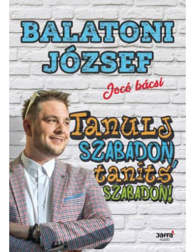 Tanulj szabadon, taníts szabadon!