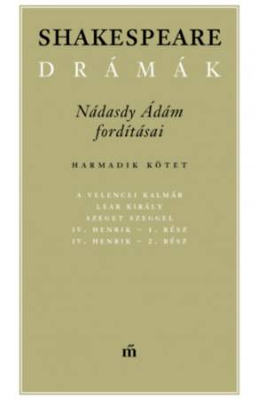 Shakespeare drámák III.
