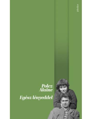 Egész lényeddel