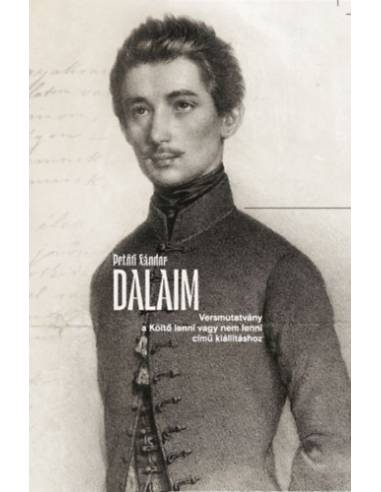 Dalaim - Versmutatvány a Költő lenni vagy nem lenni című kiállításhoz