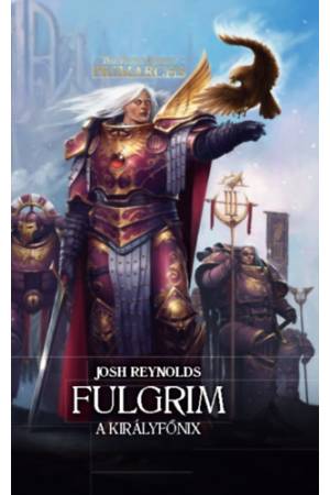 Fulgrim - A Királyfőnix