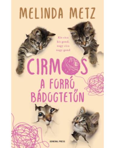 Cirmos a forró bádogtetőn