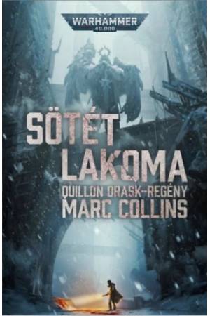 Sötét lakoma - Warhammer 40.000
