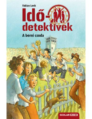 A berni csoda - puhatáblás - Idődetektívek 15.