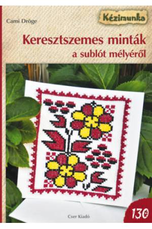 Keresztszemes minták a sublót mélyéről