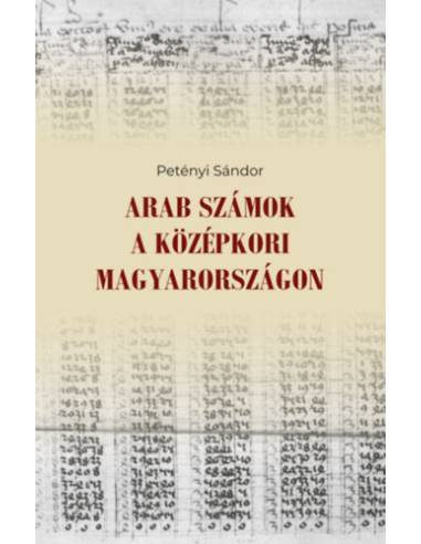Arab számok a középkori Magyarországon
