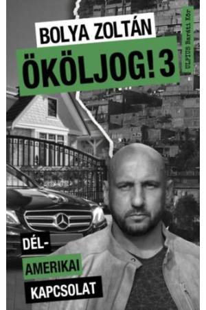 Ököljog! 3 - Dél-amerikai kapcsolat