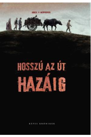 Hosszú az út hazáig