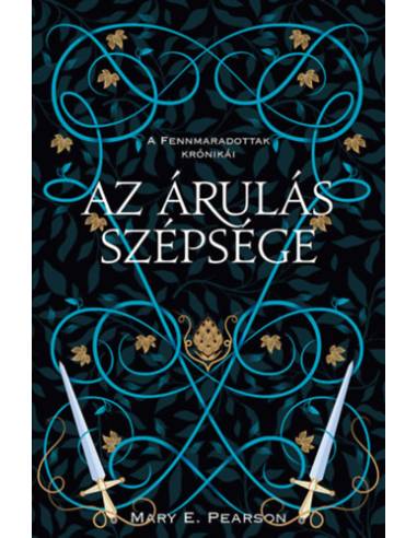 Az árulás szépsége - A fennmaradottak krónikái 3.