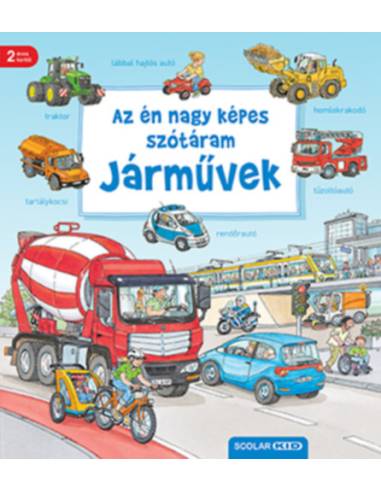 Az én nagy képes szótáram - Járművek - 2. kiadás