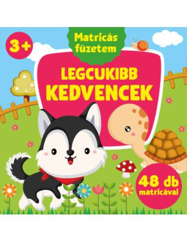 Legcukibb kedvencek - 48 db matricával - 3 éves kortól