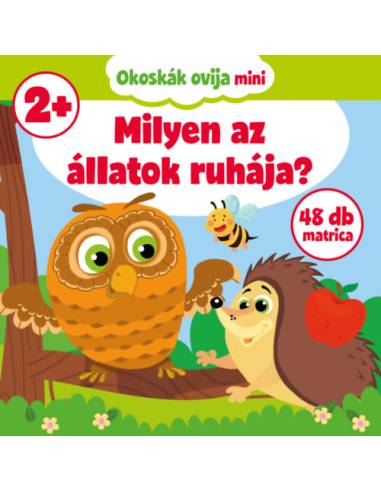 Milyen az állatok ruhája? - 48 db matricával - 2 éves kortól