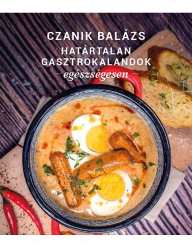 Határtalan gasztrokalandok egészségesen