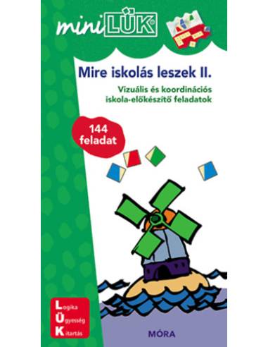 Mire iskolás leszek 2. - LDI225 - Vizuális és koordinációs iskola-előkészítő feladatok - MiniLÜK