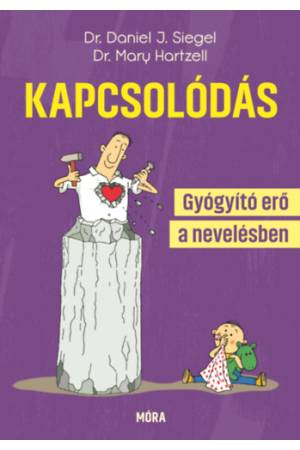 Kapcsolódás - Gyógyító erő a nevelésben
