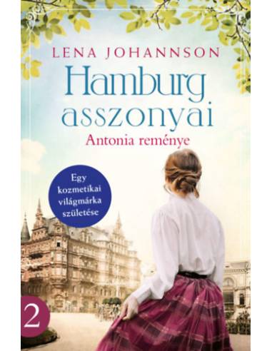 Hamburg asszonyai - Antonia reménye