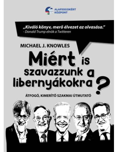 Miért is szavazzunk a libernyákokra? - Átfogó, kimerítő szakmai útmutató