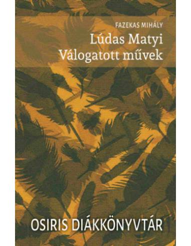 Lúdas Matyi - Válogatott művek