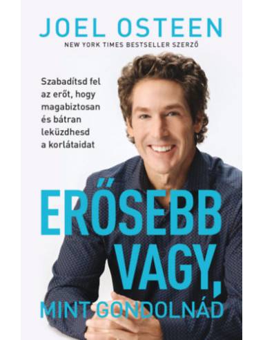 Erősebb vagy, mint gondolnád - Joel Osteen