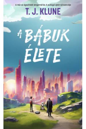 A bábuk élete