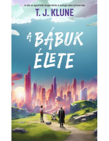 A bábuk élete
