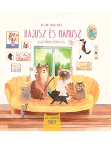 Bajusz és Mamusz