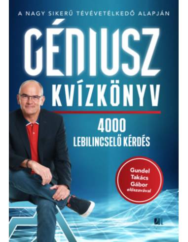 Géniusz kvízkönyv - 4000 lebilincselő kérdés