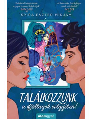 Találkozzunk a Csillagok völgyében!