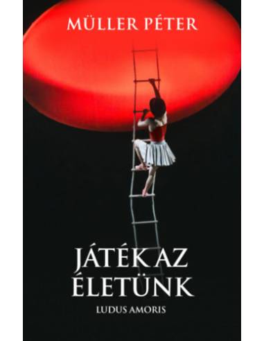 Játék az életünk - Ludus Amoris