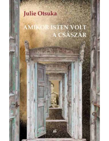 Amikor isten volt a császár