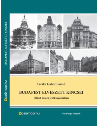 Budapest elveszett kincsei - Eltűnt díszes tetők nyomában