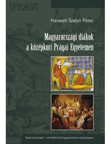 Magyarországi diákok a középkori Prágai Egyetemen