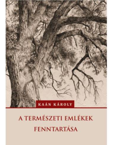 A természeti emlékek fenntartása