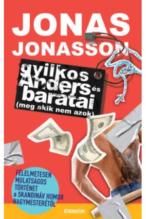 Gyilkos-Anders és barátai (meg akik nem azok)