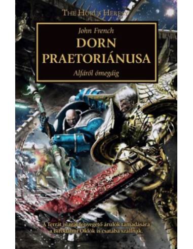 Dorn praetoriánusa - Alfától ómegáig