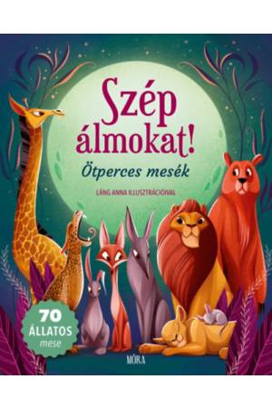 Szép álmokat! - Ötperces mesék