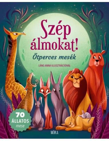 Szép álmokat! - Ötperces mesék