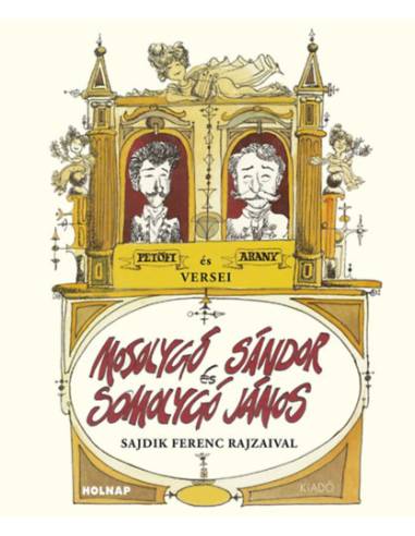 Mosolygó Sándor és Somolygó János
