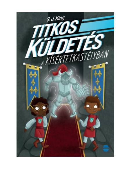 Titkos küldetés a kísértetkastélyban