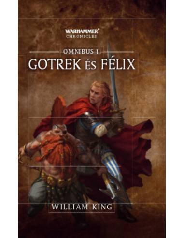 Gotrek és Félix - Omnibus 1