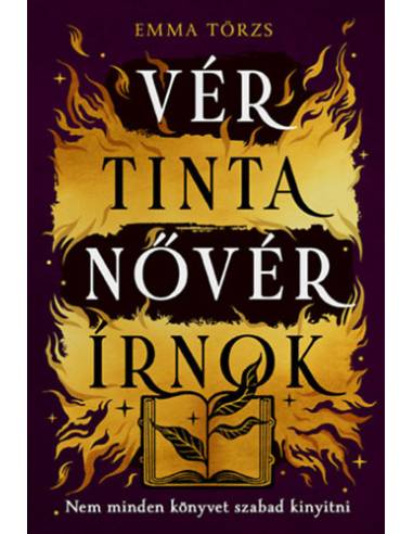 Vér, tinta, nővér, írnok - Nem minden könyvet szabad kinyitni - (Különleges kiadás)