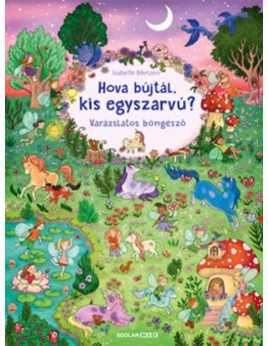Hova bújtál, kis egyszarvú? - Varázslatos böngésző