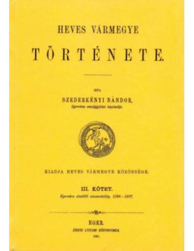 Heves vármegye története III.