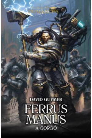 Ferrus Manus - A Gorgó