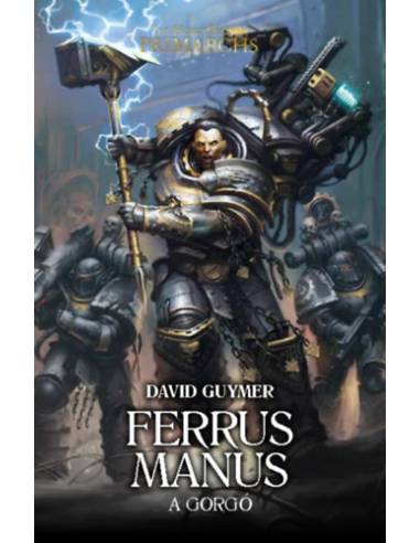 Ferrus Manus - A Gorgó