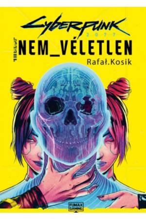 Cyberpunk 2077: Nem véletlen